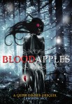 Blood Apples (seria The Grimm Diaries Prequels, volumul 6) - Cameron Jace