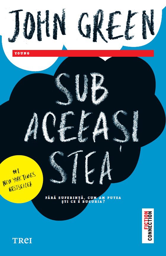 Sub aceeasi stea - John Green