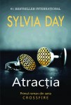 Atractia (seria Crossfire, volumul 1) - Sylvia Day
