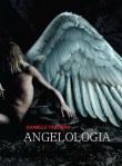 Angelologia (seria Angelologia, volumul 1) - Danielle Trussoni