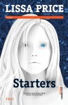 Starters (seria Starters and Enders, volumul 1) - Lissa Price