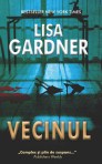 Vecinul - Lisa Gardner