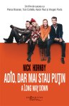 Adio, dar mai stau putin - Nick Hornby