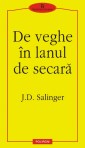 De veghe in lanul de secara - J.D. Salinger