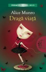 Draga viata - Alice Munro