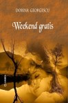 Weekend gratis - Dorina Georgescu