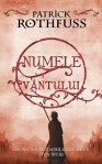 Numele Vantului (seria Cronicile Ucigasului-De-Regi, volumul 1) - Patrick Rothfuss