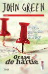 Orase de hartie - John Green