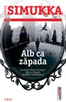 Alb ca zapada (seria Alba-ca-Zapada, volumul 1) – Salla Simukka