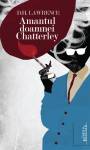 Amantul doamnei Chatterley - D.H. Lawrence